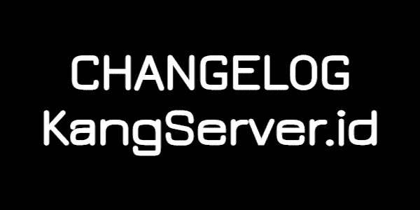 ChangeLog KangServer.id